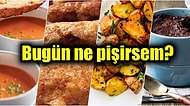 'Bugün Ne Pişirsem?' Sorusunu Birbirinden Pratik ve Çok Lezzetli Yemek Tarifleriyle Cevaplıyoruz