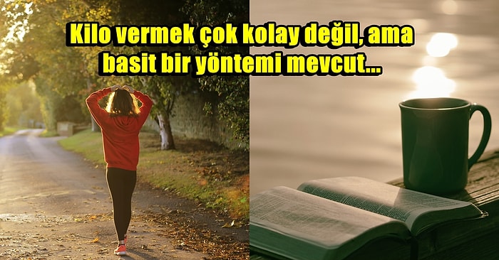 Her Sabah Dakikalar İçerisinde Kalori Yakmanıza Yardımcı Olacak Yalnızca İki Adımlık Etkili Gündüz Rutini