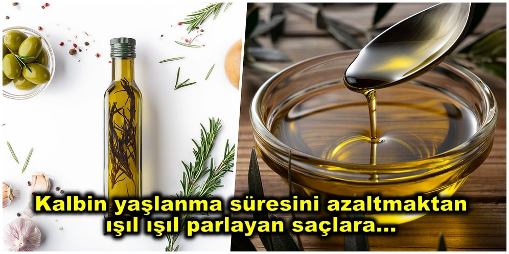 Zeytinden Gelen Mucize: Günde Bir Çorba Kaşığı Doğal Zeytin Yağı Tüketilmesinin Sağlığa Faydaları
