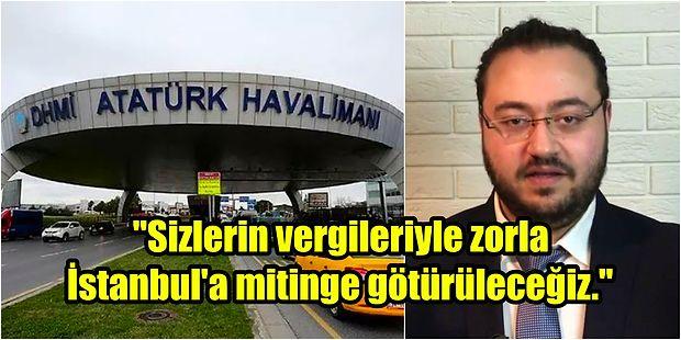 Jahrein Mesajları Paylaştı: Atatürk Havaalanına Yapılan Millet Bahçesine Memurlar Zorla Götürülüyor İddiası