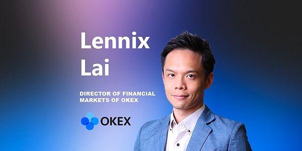 OKX Direktörü Lennix Lai gelişmeler hakkında yorumlarda bulundu.