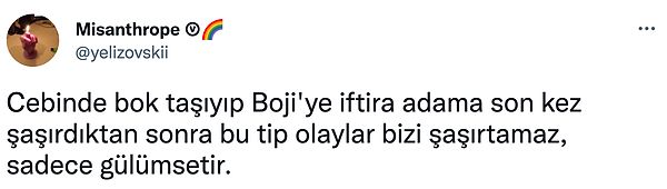 Boji olayını asla unutamayacağım.