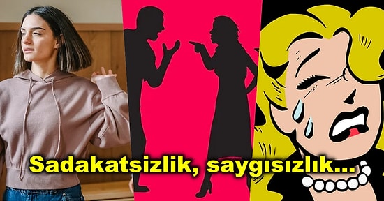 Destek Yerine Size Köstek Oluyorlar! Başınıza Geldiğinde Asla Tahammül Etmemeniz Gereken Durumlar