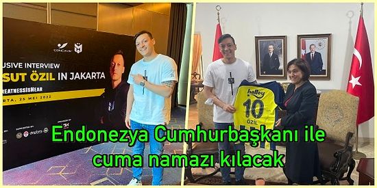 Fenerbahçe'de Kadro Dışı Bırakılan Mesut Özil, Endonezya’da 100 Milyon Dolarlık Ticari Anlaşma Yaptı