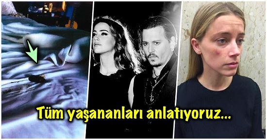 Yatağa Yapılan Tuvaletten, Üçlü İlişkiye: Amber Heard ve Johnny Depp Davasında Bugüne Kadar Neler Oldu?