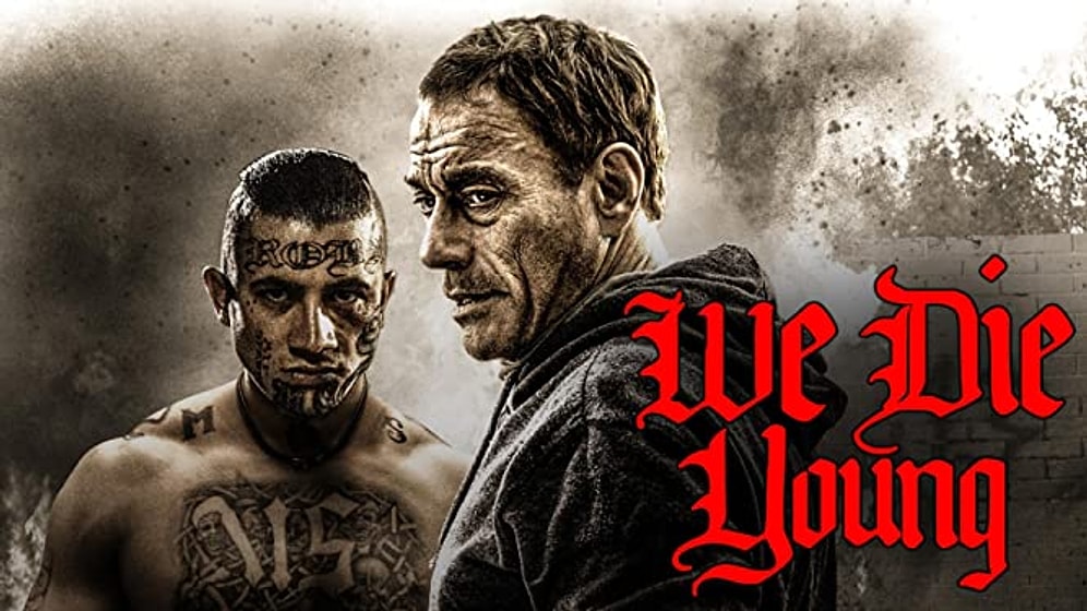 Jean-Claude Van Damme’s 2019 Film ‘We Die Young’ Hits Netflix In June 2022