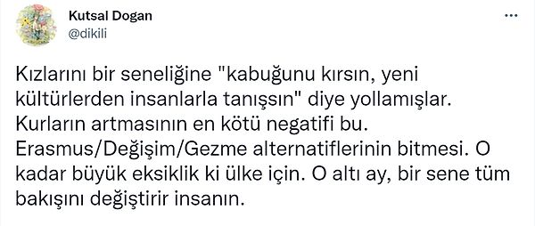 Kutsal Doğan, öğrenci değişim programlarının ekonomiden ne denli etkilendiğini de sözlerine ekliyor.