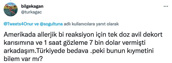 Bazı kullanıcılar Amerika'daki sağlık sektörünün pahalılığına parmak bastı.