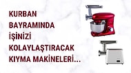 Kurban Bayramı Yaklaşıyor! Kendi Kıymanızı Çekmenizi Sağlayacak En İyi Kıyma Makineleri