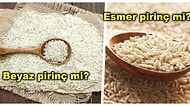 Sağlıklı Bir Beslenme İçin Tercih Edilmesi Gereken Pirinç Hangisidir?