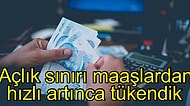 Borç Arttıkça Tükeniyoruz! Açlık Sınırının Altında Yaşayan Çalışanın Pastadan Aldığı Pay da Düşüyor