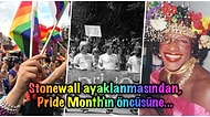 Onur Ayı’na Hoş Geldiniz! 'Pride Month' Hakkında Pek Fazla Bilinmeyen Tarihi Detaylar