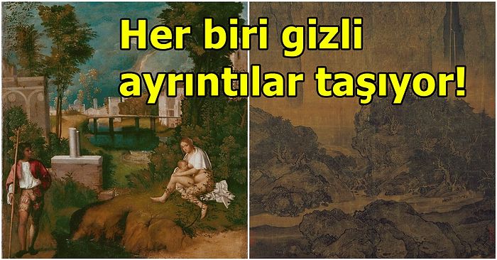 Sanat Aşıklarının Mutlaka Bilmesi Gereken En Eşsiz ve Ünlü Manzara Tabloları