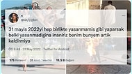 31 Mayıs 2022 Videolarının Süregelen Etkilerinden Akademik Yaşam Savaşına Son 24 Saatin Viral Tweetleri
