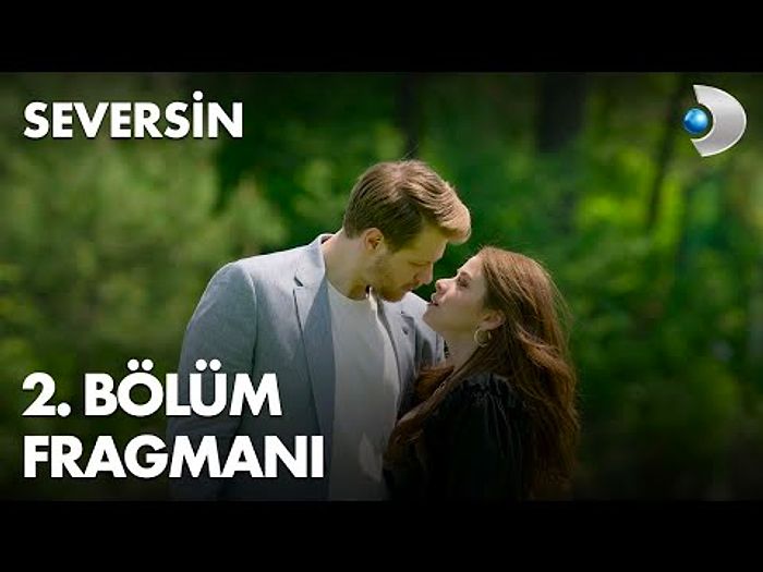 Yeni Dizi Seversin 2. Bölüm Fragmanı Yayınlandı! İşte Seversin Fragman ve İlk Bölüm Özeti