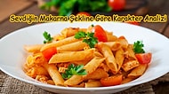 Lezzetli Test: Sevdiğin Makarna Çeşidine Göre Karakter Analizi Yapıyoruz!