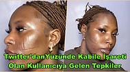 Yüzündeki Kabile İşaretlerini Paylaşan Kadına Twitter'dan Gelen Yorumlar