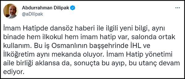 Yeni Akit yazarı Abdurrahman Dilipak, konuya ilişkin Twitter paylaşımında "Aynı binada hem ilkokul hem imam hatip var, salon da ortak kullanım" dedi. 👇