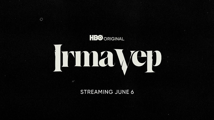 Better Late than Never- HBO’s 'Irma Vep' is Finally Here!