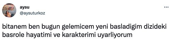 12. Biraz işim var hayatım dönücem ben sana.