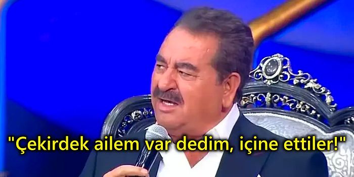 İbrahim Tatlıses "Çekirdek Ailemi Dağıttılar" Diye Sitem Etti! Kime Sitem Ettiğini Kimse Anlamadı!