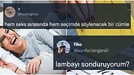 Hem Cinsel İlişki Sırasında Hem de Seçimde Kullanılabilecek Ortak Cümleleri Bulanlardan Yaratıcı Yorumlar