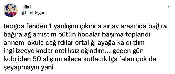 7. 95 alınca çıldıran öğrenciler nasıl da sinir ederdi.