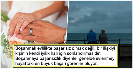 Boşanmanın Evlilikte Başarısızlık Olmadığını Söyleyen Twitter Kullanıcısı Sosyal Medyayı İkiye Böldü