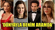 Demet Özdemir ve Buğra Gülsoy'un Başrolde Olduğu 'Dünyayla Benim Aramda' Dizisine İlk Bakış