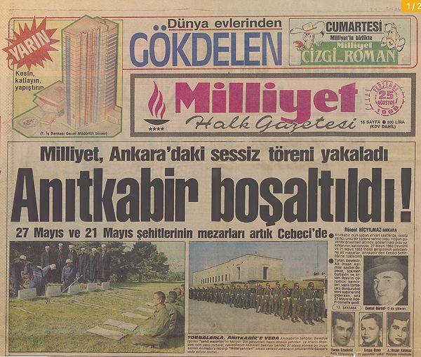 Ve belki de bu rahatsızlık sebebiyle naaşlar kanundan tam 7 yıl sonra 24 Ağustos 1988'de "gizlice" Anıtkabir'den alınır. 10 kişi Cebeci Şehitliğine defnedilirken Ersan Özey'in naaşı ailesi tarafından teslim alınır.