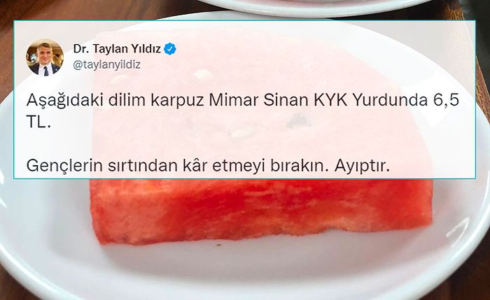 Bunu da Gördük: KYK Yurdunda 6.5 TL'ye Satılan Bir Dilim Karpuz