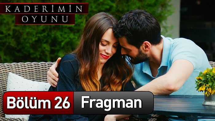 Kaderimin Oyunu 26. Bölüm Fragmanı Yayınlandı! Kaderimin Oyunu Final Fragmanı