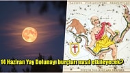 14 Haziran'da Gerçekleşecek Olan Yay Dolunayı Burçları Nasıl Etkileyecek?