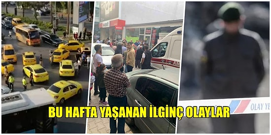 Haftalık Şaşırma Kotanızı Ağzına Kadar Dolduracak 8-13 Haziran Tarihlerinde Yaşanmış 19 Acayip Olay