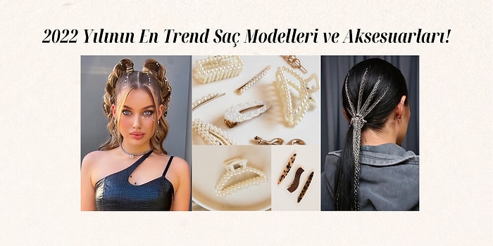 Yaz Aylarında Kullanabileceğiniz Saç Modelleri ve En Şık Saç Aksesuarları