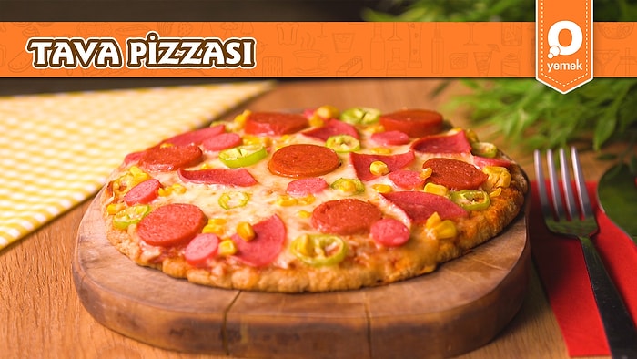 Pratik Bir Şekilde Hazırlanan Tava Pizzası Nasıl Yapılır?