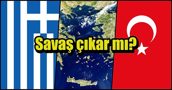 Adalar, 12 Mil, Egemenlik Hakkı, Mavi Vatan Derken Türkiye-Yunanistan İlişkilerinde Son Durum Ne?