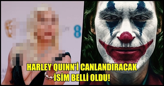Müzikal Filmi Olacağı İddia Edilen Joker 2'de Harley Quinn'i Kimin Canlandıracağı Belli Oldu!