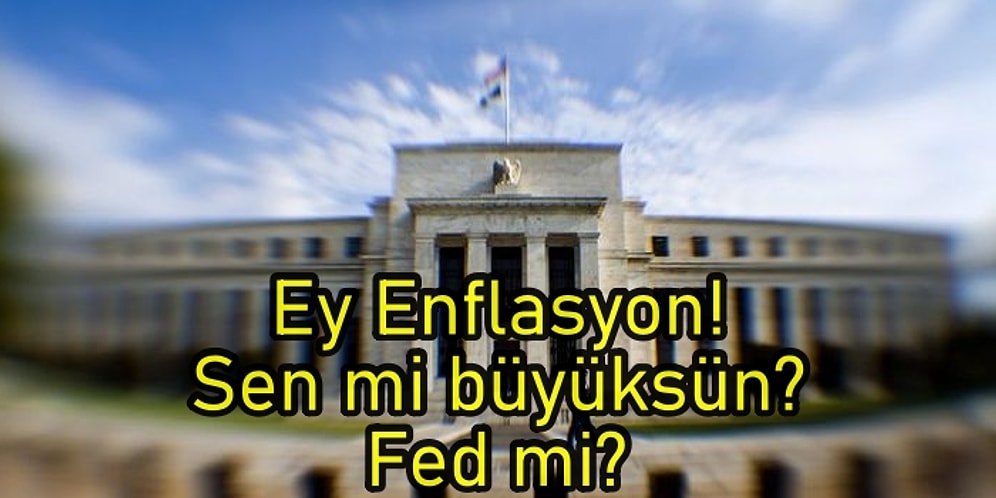 Fed'in Faiz Kararını Tüm Dünya Bekliyor: Ne Anlayalım Gelen Karardan? Ekonomistler Ne Bekliyor?
