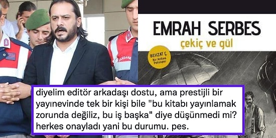 Aynı Aileden 3 Kişinin Ölümüne Neden Olan Yazar Emrah Serbes'in Yeni Kitabının Basılması Tepki Çekti