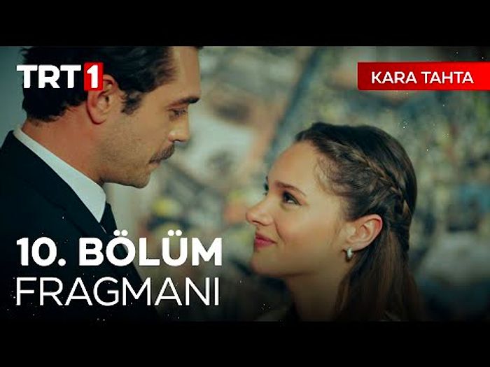 Kara Tahta 10. Bölüm Fragmanı Yayınlandı! İşte Kara Tahta Fragman ve Son Bölüm Özeti