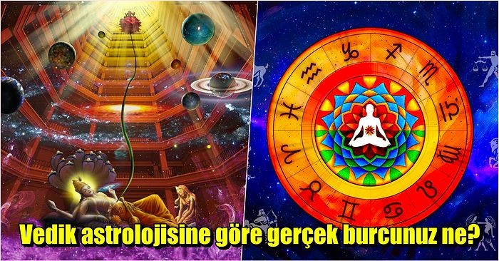 Vedik Astrolojisine Göre Gerçek Burcunuz Hangisi ve Özellikleri Neler?