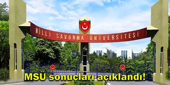 Milyonlarca Asker Adayının Beklediği MSÜ Sonuçları Açıklandı! 2022 MSÜ Tercih Sonuçları Sorgulama Ekranı