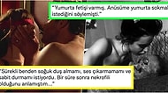 Sevgililerinin Cinsel İlişkiye Girdikleri Anda Kendilerinden İstedikleri En Acayip Şeyleri Anlatan 15 Kişi