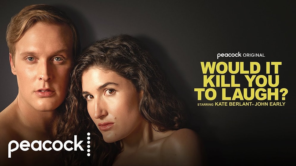 Peacock’s 'Would It Kill You to Laugh' Brings John Early and Kate Berlant to the Limelight