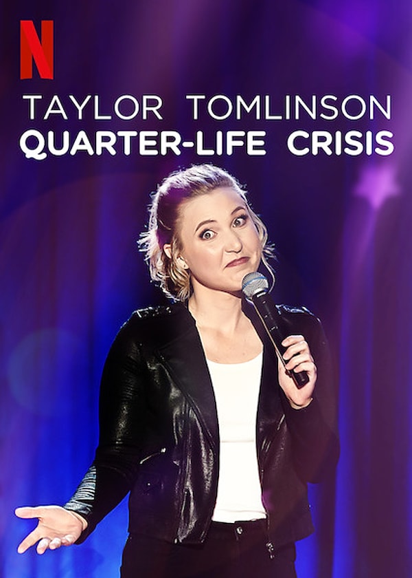 Taylor Tomlinson: Quarter-life Crisis