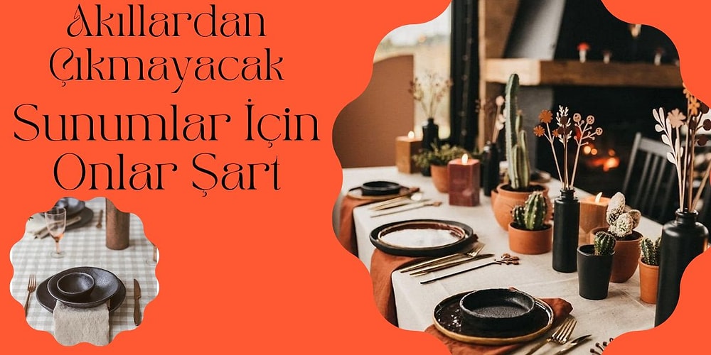 Çeyizlerin Eksik Parçasını Bulduk! Duruşuyla Sunumlarınızı İki Kat Güzelleştirecek Kumaş Peçete ve Setleri