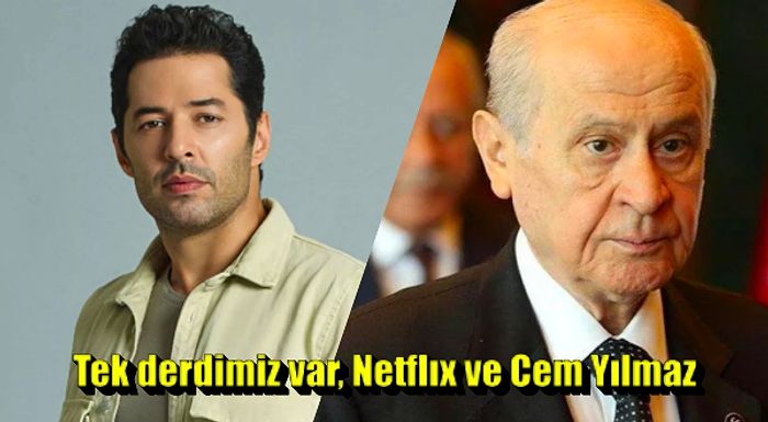 Mert Fırat'tan Bahçeli'ye Netflix ve Cem Yılmaz Tepkisi