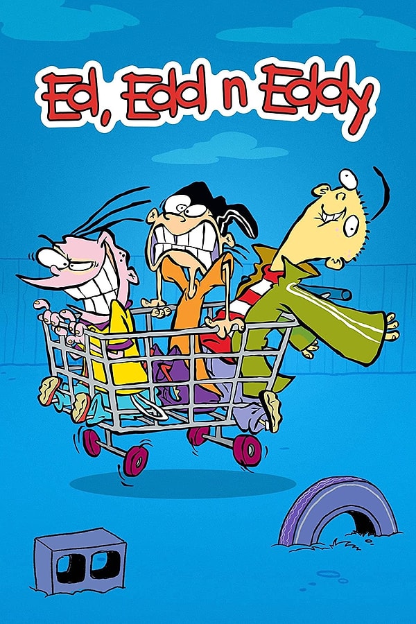 8. Ed, Edd, and Eddy