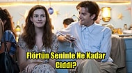 Flörtün Bu Davranışlarda Bulunuyorsa Seninle Ciddi Düşünüyor Demektir!